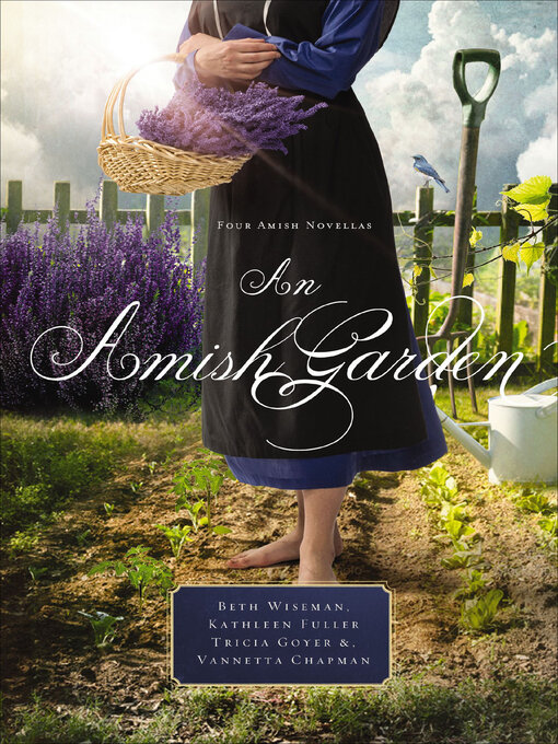 Title details for An Amish Garden by Beth Wiseman - Available
